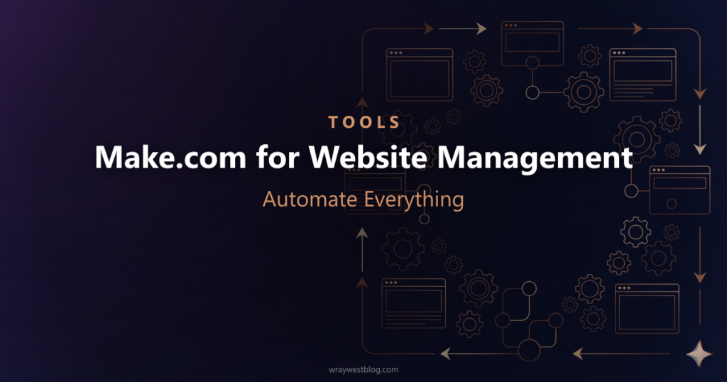 How Make.com Transforms Website Management for Creators featured image